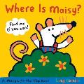 Where Is Maisy A Lift The Flap Book