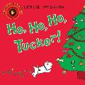 Ho, Ho, Ho, Tucker!: Candlewick Storybook Animations [With DVD]