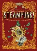 Steampunk An Anthology of Fantastically Rich & Strange Stories