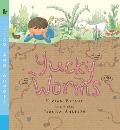 Yucky Worms Read & Wonder