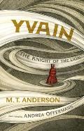 Yvain The Knight of the Lion