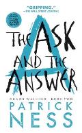 Chaos Walking 02 Ask & the Answer Reissue with Bonus Short Story