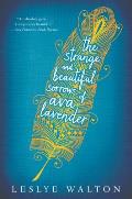 Strange & Beautiful Sorrows of Ava Lavender