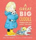 Great Big Cuddle Poems for the Very Young