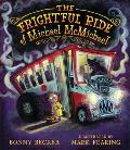Frightful Ride of Michael McMichael