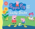 Peppa Pig & the Lucky Ducks