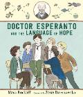 Doctor Esperanto & the Language of Hope