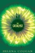 The Catalyst: The Wars of Angels Book One