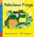 Fabulous Frogs: Read and Wonder