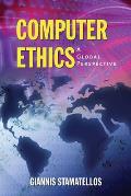 Computer Ethics A Global Perspective