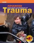 Advanced Assessment and Treatment of Trauma [With CDROM and Access Code]