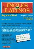 Ingles Para Latinos Nivel Dos 2nd Edition