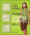 How To Use Adapt & Design Sewing Patterns