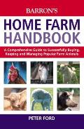 Home Farm Handbook, The