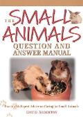 Small Animals Question & Answer Manual