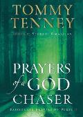 Prayers Of A God Chaser