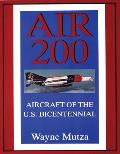 Air 200: Aircraft of the U.S. Bicentennial