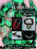 Turquoise Minerals Mines Minerals & Wearable Art