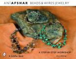 Beads & Wires Jewelry A Step By Step W