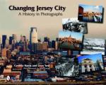 Changing Jersey City: A History in Photographs