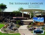 The Sustainable Landscape: Recycling Materials - Water Conservation