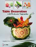 Table Decoration with Fruits & Vegetables