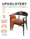 Upholstery: Basic & Traditional Techniques