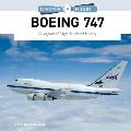 Boeing 747: A Legends of Flight Illustrated History