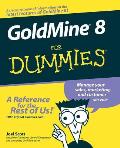 Goldmine 8 for Dummies