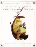Story Of The House Of Wooden Santas