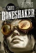 Boneshaker Clockwork Century 1