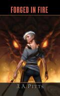 Forged in Fire Sarah Beauhall Book 3