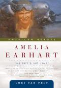 Amelia Earhart: The Sky's No Limit