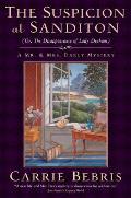 The Suspicion at Sanditon (Or, the Disappearance of Lady Denham): A Mr. and Mrs. Darcy Mystery