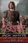 Forest Laird a Tale of William Wallace Guardians Trilogy Book 1