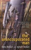 Unincorporated Man Unincorporated Man Book 1