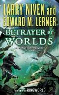 Betrayer of Worlds Prelude to Ringworld