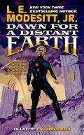Dawn for a Distant Earth: The Forever Hero, Volume 1