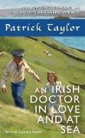 Irish Doctor in Love & at Sea An Irish Country Novel