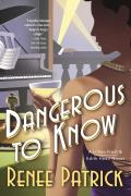 Dangerous to Know: A Lillian Frost & Edith Head Novel