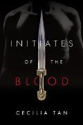 Initiates of the Blood