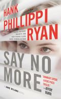 Say No More A Jane Ryland Novel