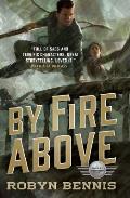 By Fire Above Signal Airship Book 2