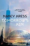 Tomorrows Kin Book 1 of the Yesterdays Kin Trilogy