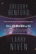 Glorious: A Science Fiction Novel (Bowl of Heaven #3)