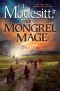 Mongrel Mage Recluce Saga Book 19
