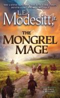 Mongrel Mage Recluce Saga Book 19
