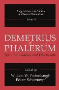 Demetrius of Phalerum: Text, Translation and Discussion