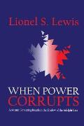 When Power Corrupts: Academic Governing Boards in the Shadow of the Adelphi Case