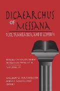 Dicaearchus of Messana: Volume 10